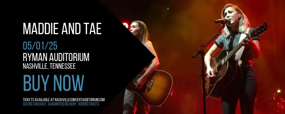 Maddie and Tae at Ryman Auditorium